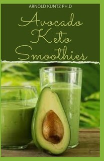 Front cover_Avocado Keto Smoothies