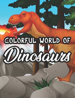 Couverture_Colorful World Of Dinosaurs