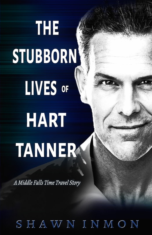 Couverture_The Stubborn Lives of Hart Tanner