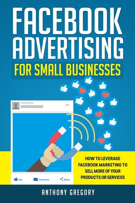 Front cover_Facebook Advertising for Small Businesses