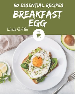 Front cover_50 Essential Breakfast Egg Recipes