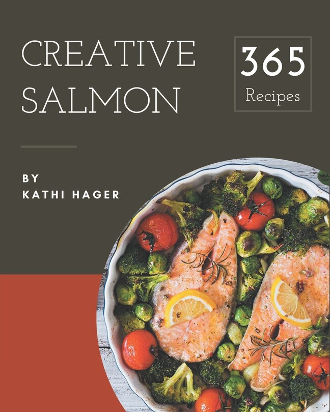 Couverture_365 Creative Salmon Recipes