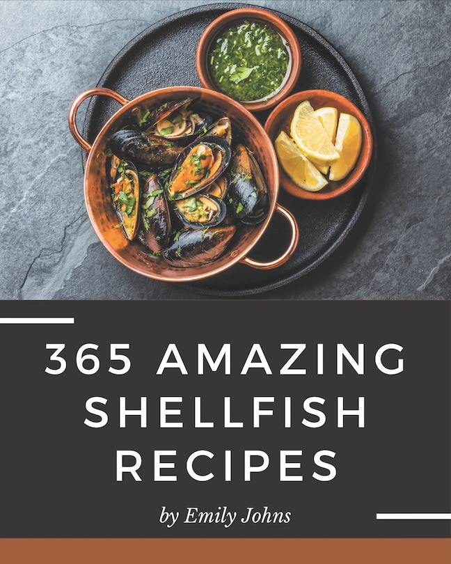 Front cover_365 Amazing Shellfish Recipes