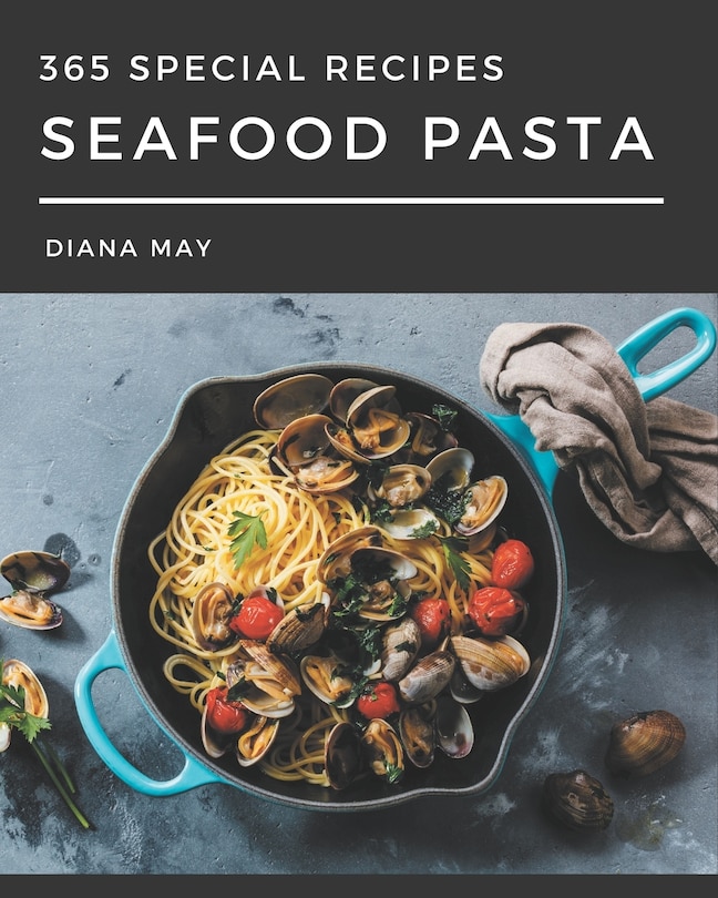 Front cover_365 Special Seafood Pasta Recipes