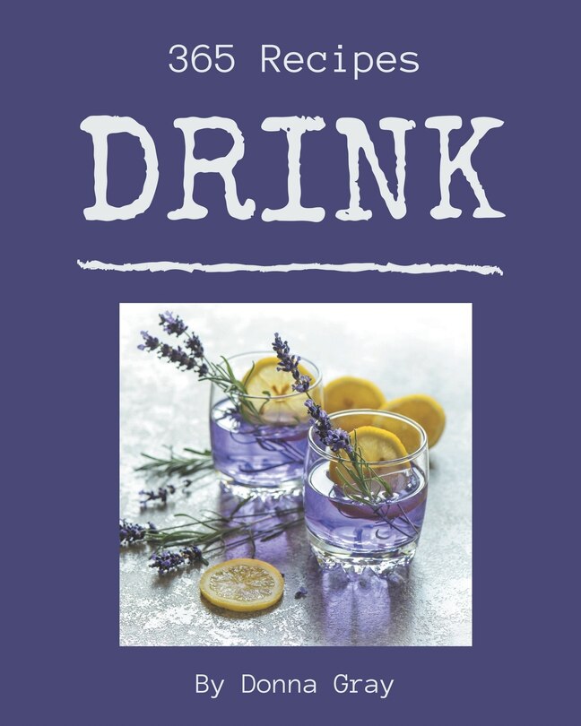 Front cover_365 Drink Recipes