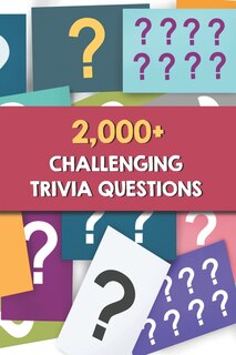 Front cover_2,000+ Challenging Trivia Questions