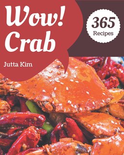 Front cover_Wow! 365 Crab Recipes