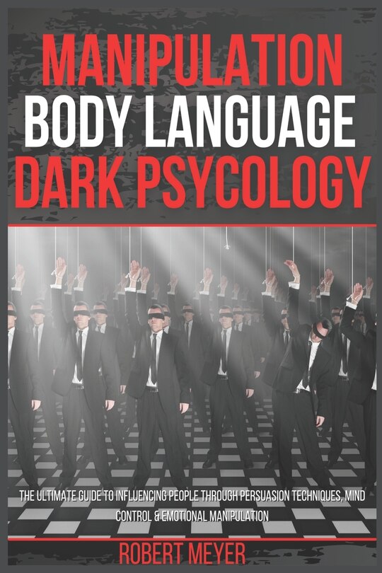 Front cover_Manipulation Body Language Dark Psychology