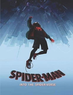 Spider Man - Into The Spider-verse: Screenplay