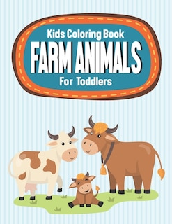 Couverture_Kids Coloring Book Farm Animals For Toddlers