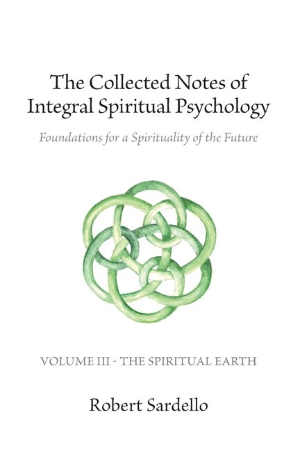Front cover_The Collected Notes of Integral Spiritual Psychology