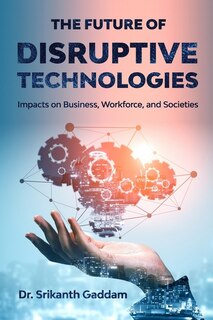 Couverture_The Future of Disruptive Technologies