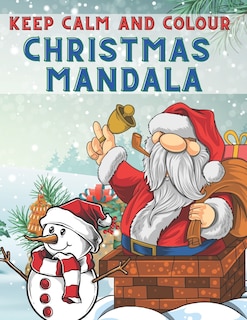Couverture_Keep Calm and Colour Christmas Mandala