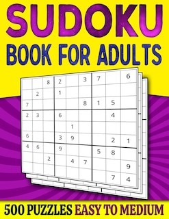 Sudoku Book for Adults Easy to Medium: 500 Sudoku Puzzles for Adults - 250 Easy & 250 Intermediate Level With Answers