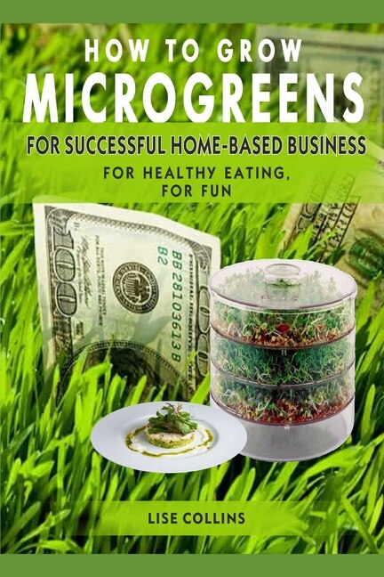 Front cover_How to Grow Microgreens