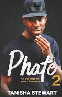 Phate 2: An Enemies to Lovers Romance