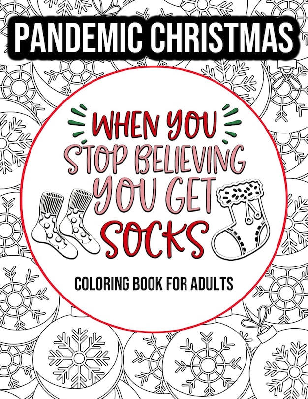 Couverture_PANDEMIC CHRISTMAS - When You Stop Believing You Get Socks