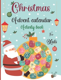 Front cover_Christmas Advent Calendar Activity Book For Kids