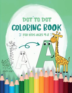 Couverture_Dot to Dot Coloring Book for Kids Ages 4-8