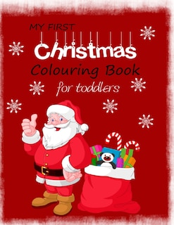 Front cover_My First Christmas Colouring Book for Toddlers