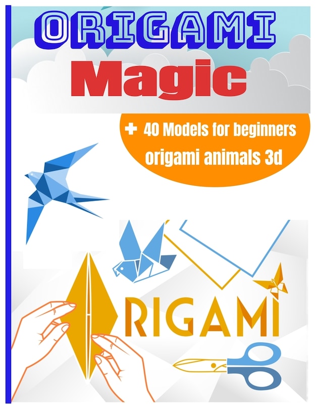 ORIGAMI Magic