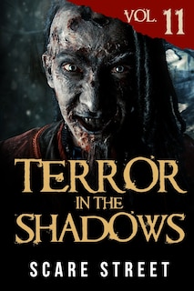 Front cover_Terror in the Shadows Vol. 11
