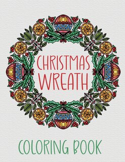 Front cover_Christmas Wreath Coloring Book