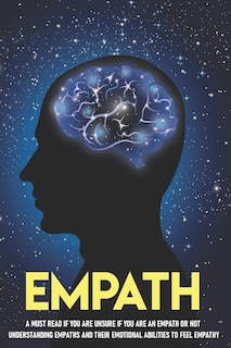 Front cover_Empath A Must Read If You Are Unsure If You Are An Empath Or Not.
