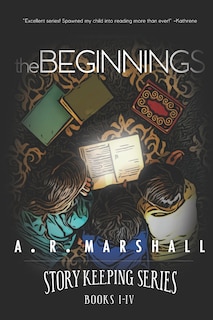 Front cover_The Beginning (Story Keeping Series, Books 1-4)