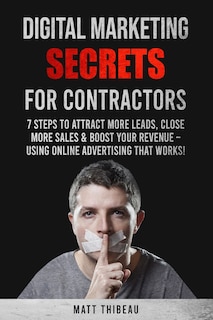 Couverture_Digital Marketing Secrets for Contractors