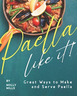 Front cover_Paella-Like It!