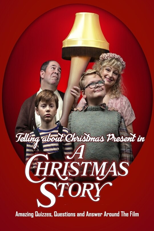 Couverture_Telling about Christmas Present in 'A Christmas Story'