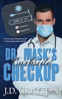 Front cover_Dr. Mask's Curbside Checkup