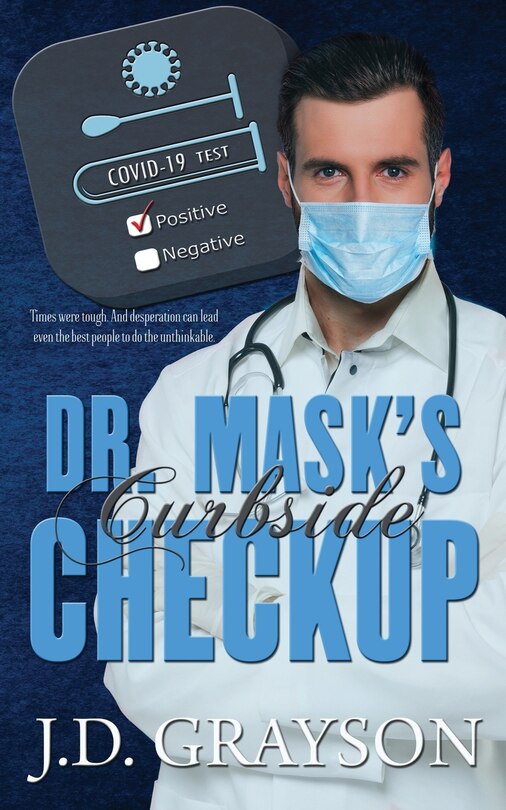 Front cover_Dr. Mask's Curbside Checkup