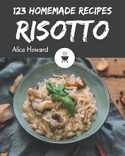 Couverture_123 Homemade Risotto Recipes