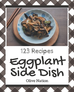 Couverture_123 Eggplant Side Dish Recipes
