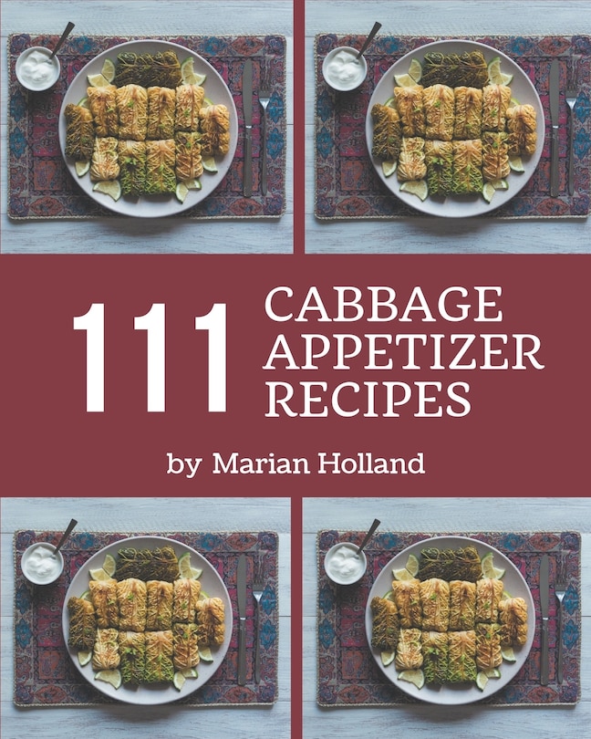 Front cover_111 Cabbage Appetizer Recipes