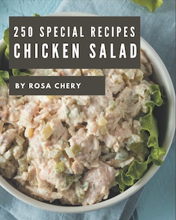 Front cover_250 Special Chicken Salad Recipes