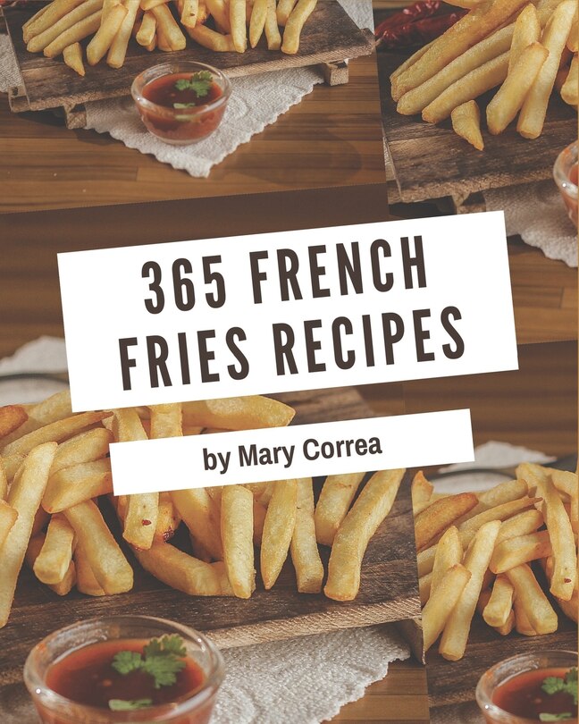 Couverture_365 French Fries Recipes
