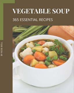 Couverture_365 Essential Vegetable Soup Recipes