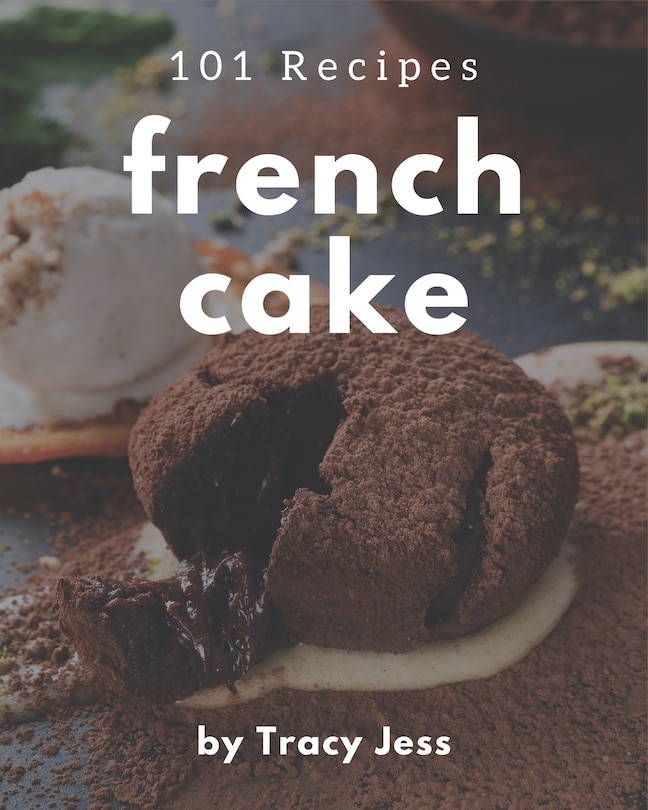 Couverture_101 French Cake Recipes