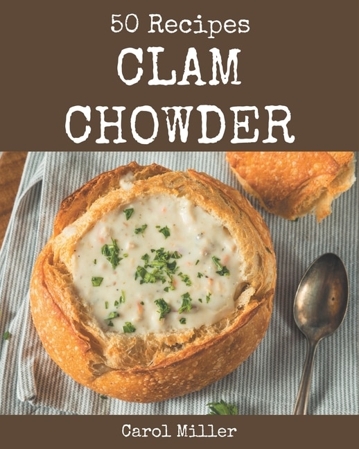 Couverture_50 Clam Chowder Recipes