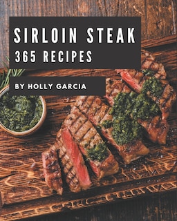 Front cover_365 Sirloin Steak Recipes