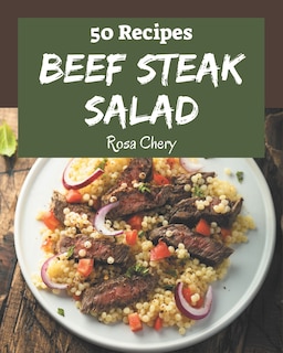 Front cover_50 Beef Steak Salad Recipes