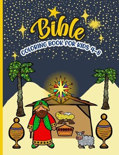 Bible Coloring Book For Kids 4-8: With Simplified Bible Verses About Jesus & Fun 25 Countdown To Christmas Coloring Pages For Kids With 25 Numbered Pages...(Christmas Advent Coloring Books)