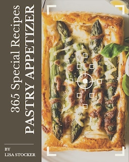 Couverture_365 Special Pastry Appetizer Recipes