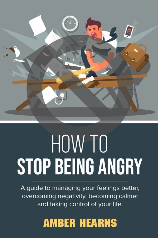 Front cover_How to Stop Being Angry