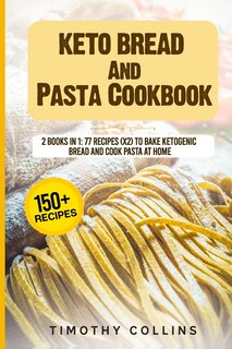 Front cover_Keto Bread And Pasta Cookbook