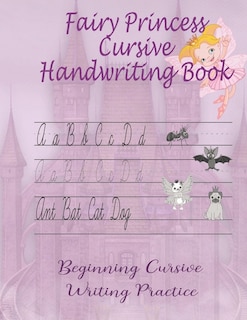 Front cover_Fairy Princess Cursive Handwriting Book