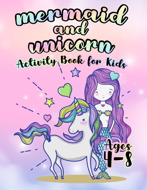 Front cover_Mermaid and Unicorn Activity Book For kids
